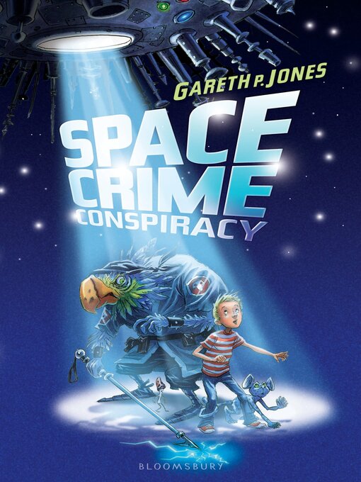 Title details for Space Crime Conspiracy by Gareth P. Jones - Available